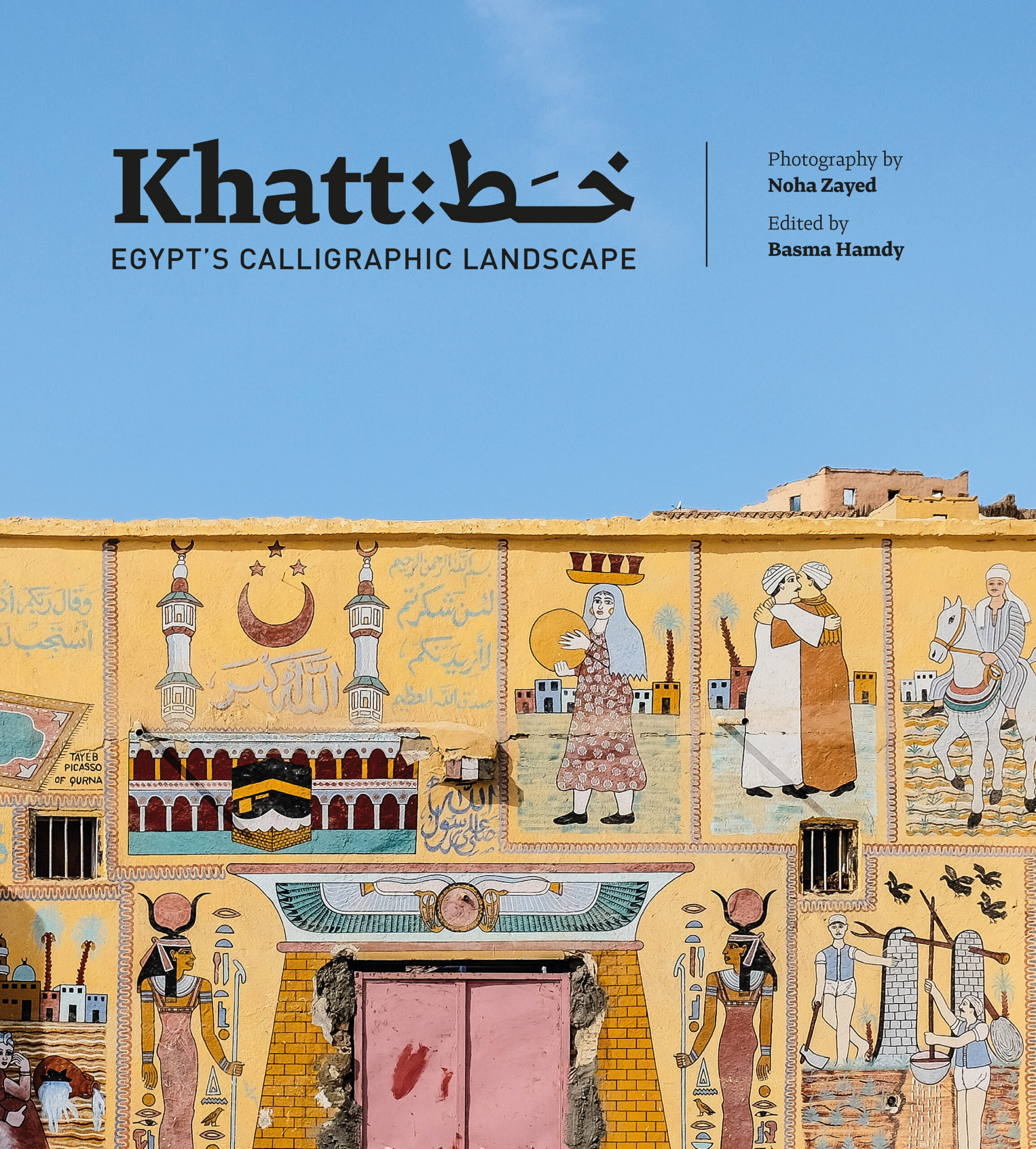 Khatt – Egypt’s Calligraphic Landscape