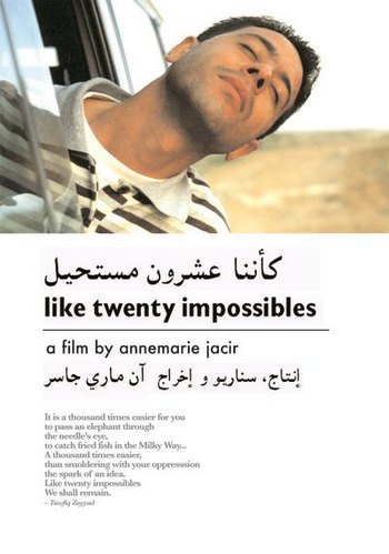 Like Twenty Impossibles كأننا عشرون مستحيل