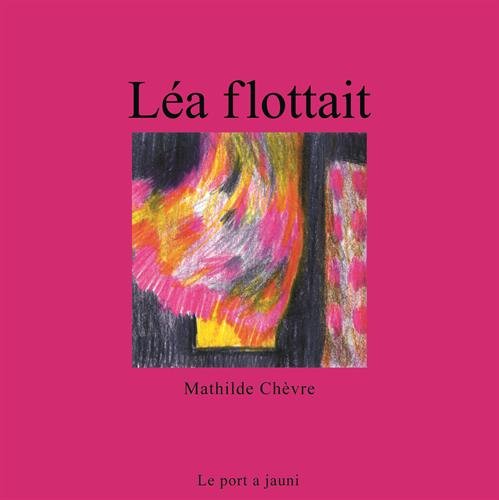 ليلى تطير Léa flottait