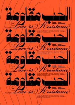Love is Resistance 77 Tear-Out Posters for Palestine