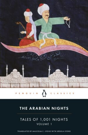 The Arabian Nights: Tales of 1,001 Nights